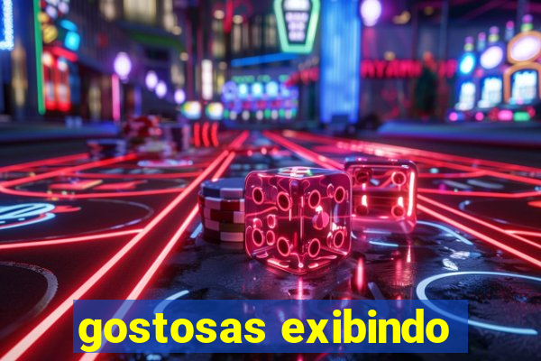 gostosas exibindo